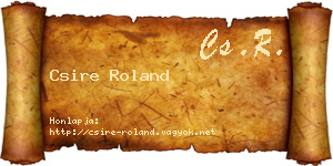 Csire Roland névjegykártya
